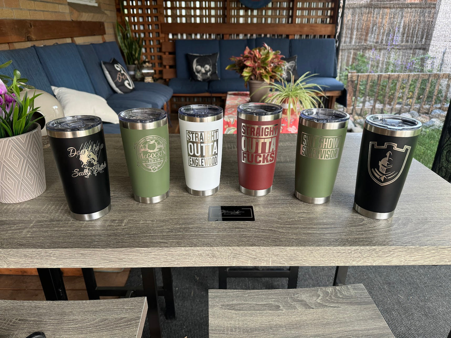 STRAIGHT OUTTA wherever and Custom tumblers